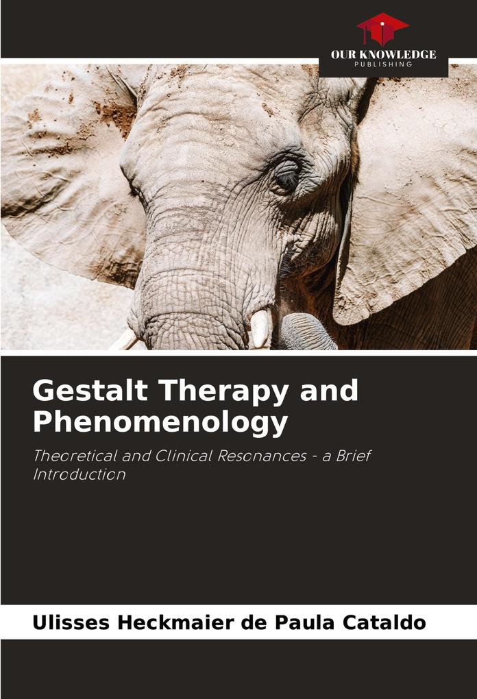 Gestalt Therapy and Phenomenology