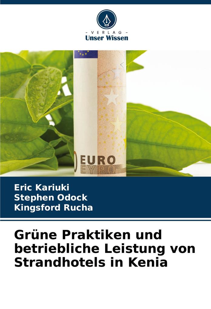 Grüne Praktiken und betriebliche Leistung von Strandhotels in Kenia