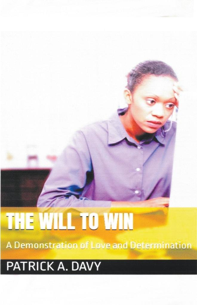 The Will to Win