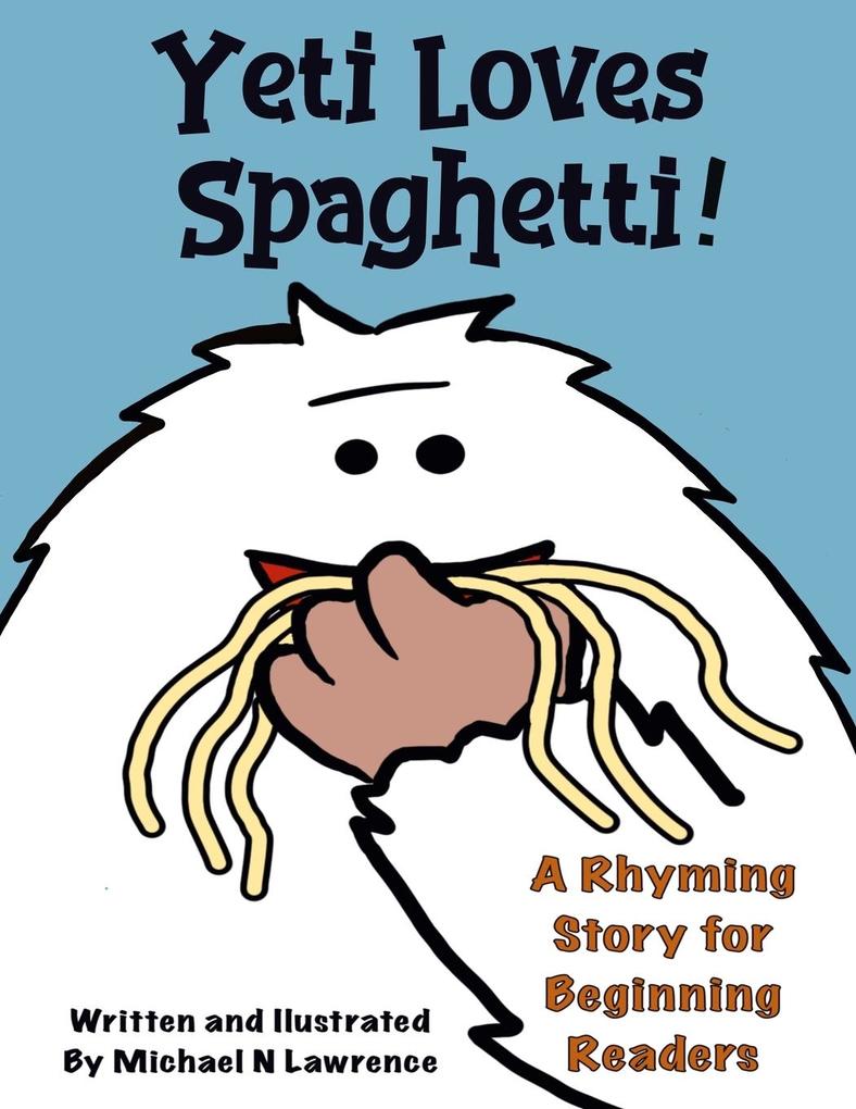 Yets Spaghetti!