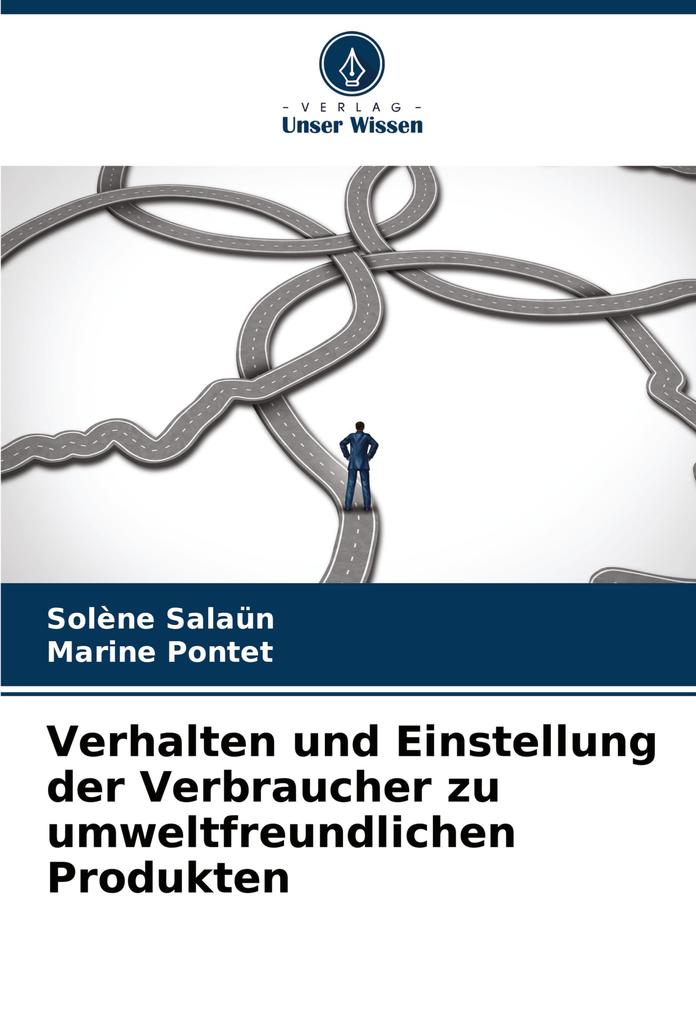 Verhalten und Einstellung der Verbraucher zu umweltfreundlichen Produkten