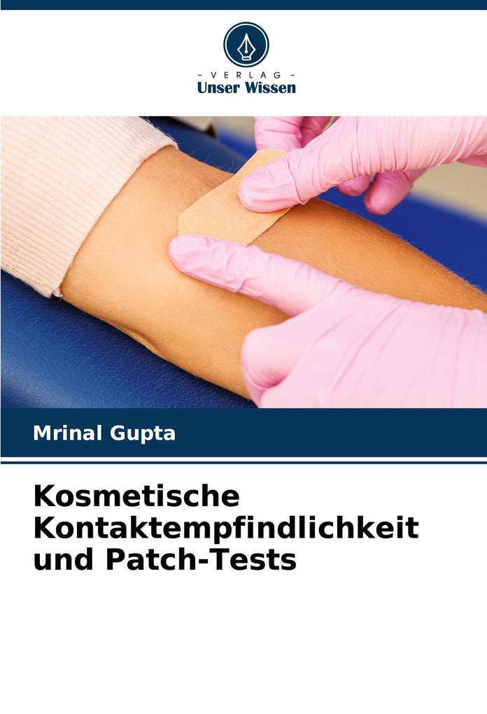 Kosmetische Kontaktempfindlichkeit und Patch-Tests