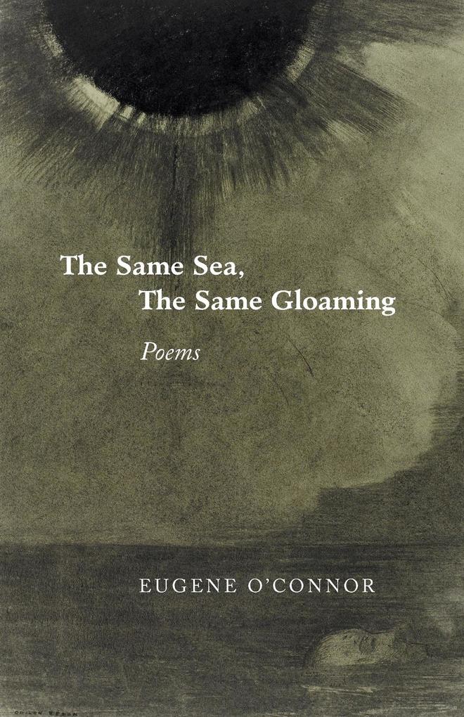The Same Sea the Same Gloaming