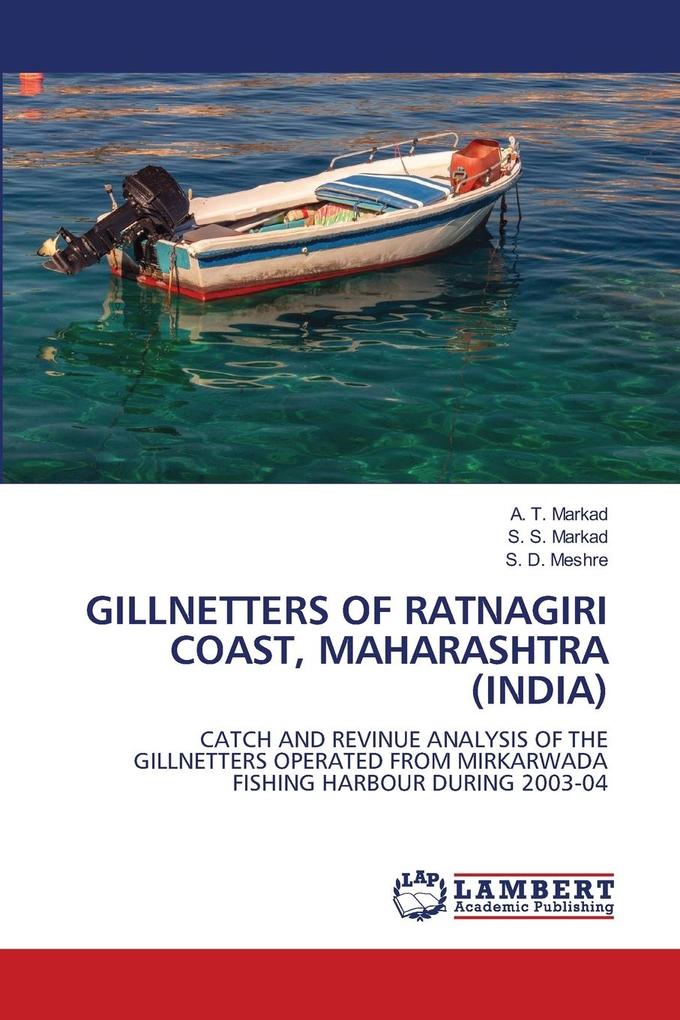 GILLNETTERS OF RATNAGIRI COAST MAHARASHTRA (INDIA)