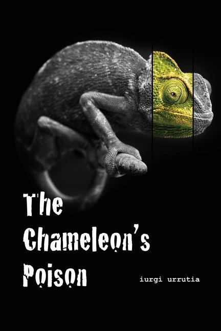 The Chameleon‘s Poison