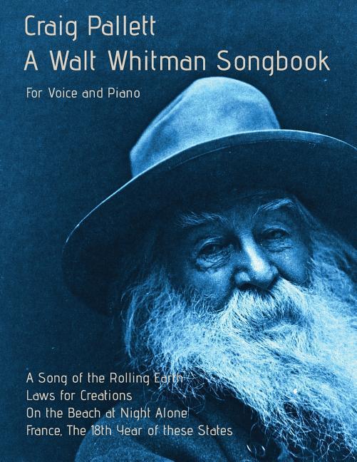A Walt Whitman Songbook