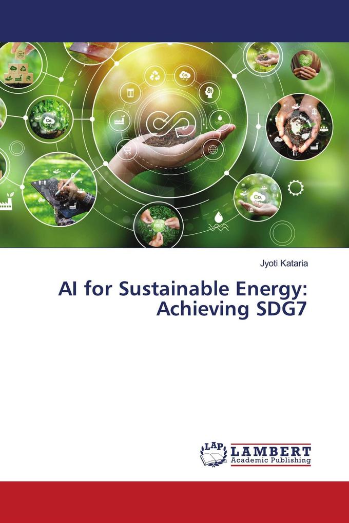 AI for Sustainable Energy: Achieving SDG7