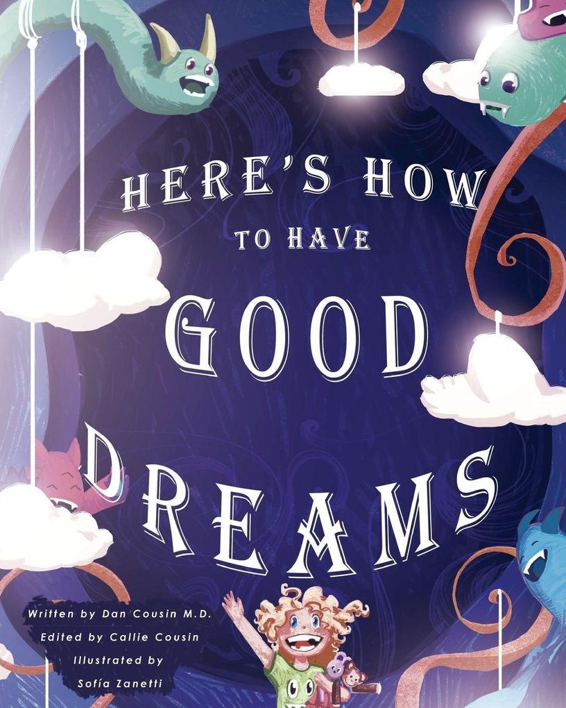 Here's how to have good dreams