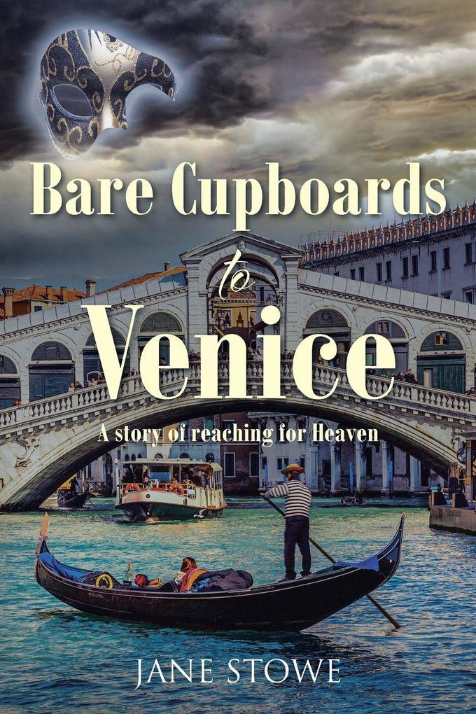 BARE CUPBOARDS TO VENICE