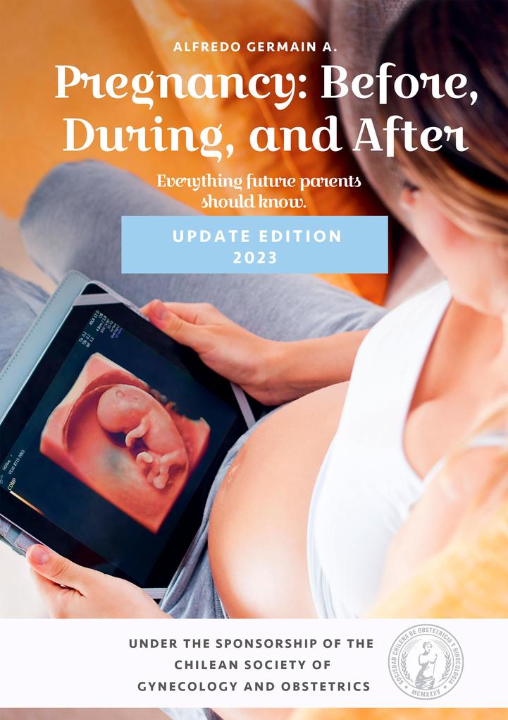 Pregnancy: before during and after