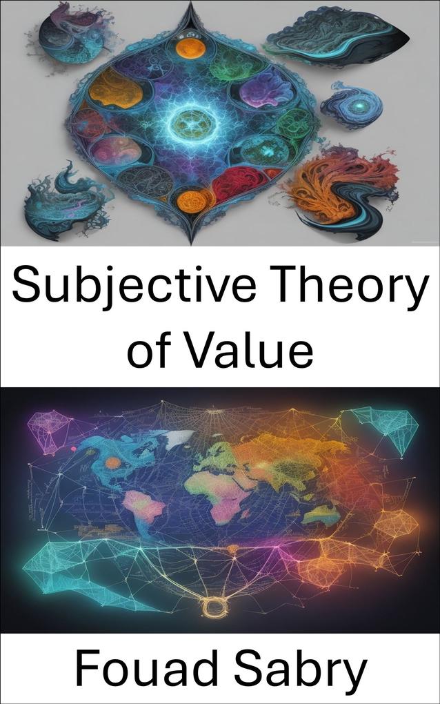 Subjective Theory of Value