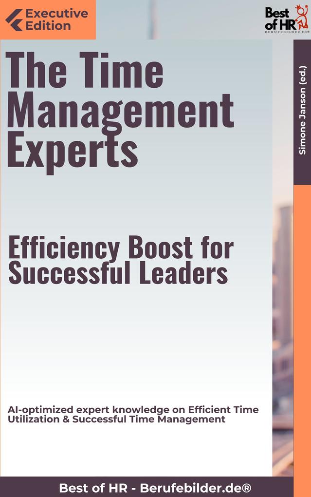 The Time Management Experts - Efficiency Boost for Successful Leaders