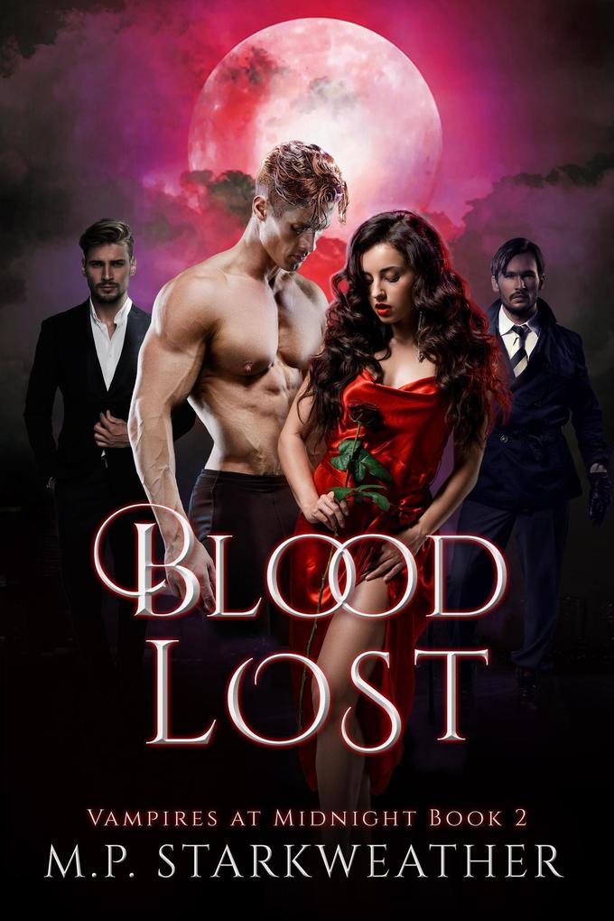 Blood Lost (Vampires at Midnight #2)