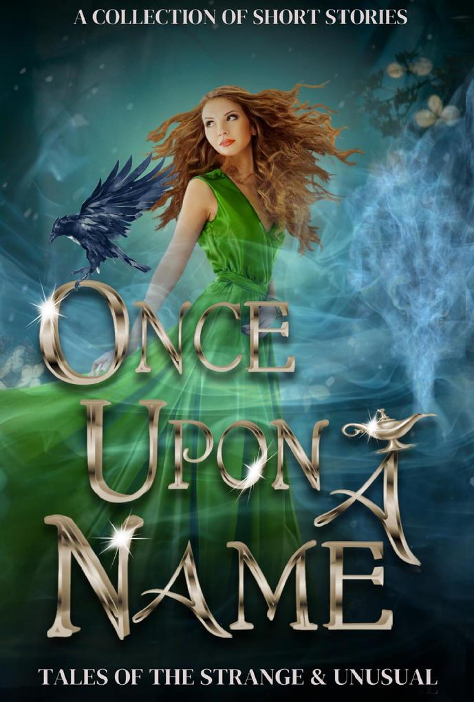 Once Upon a Name (What‘s in a Name #1)