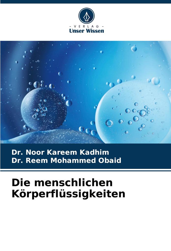 Die menschlichen Körperflüssigkeiten