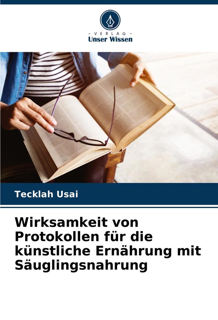 Wirksamkeit von Protokollen für die künstliche Ernährung mit Säuglingsnahrung