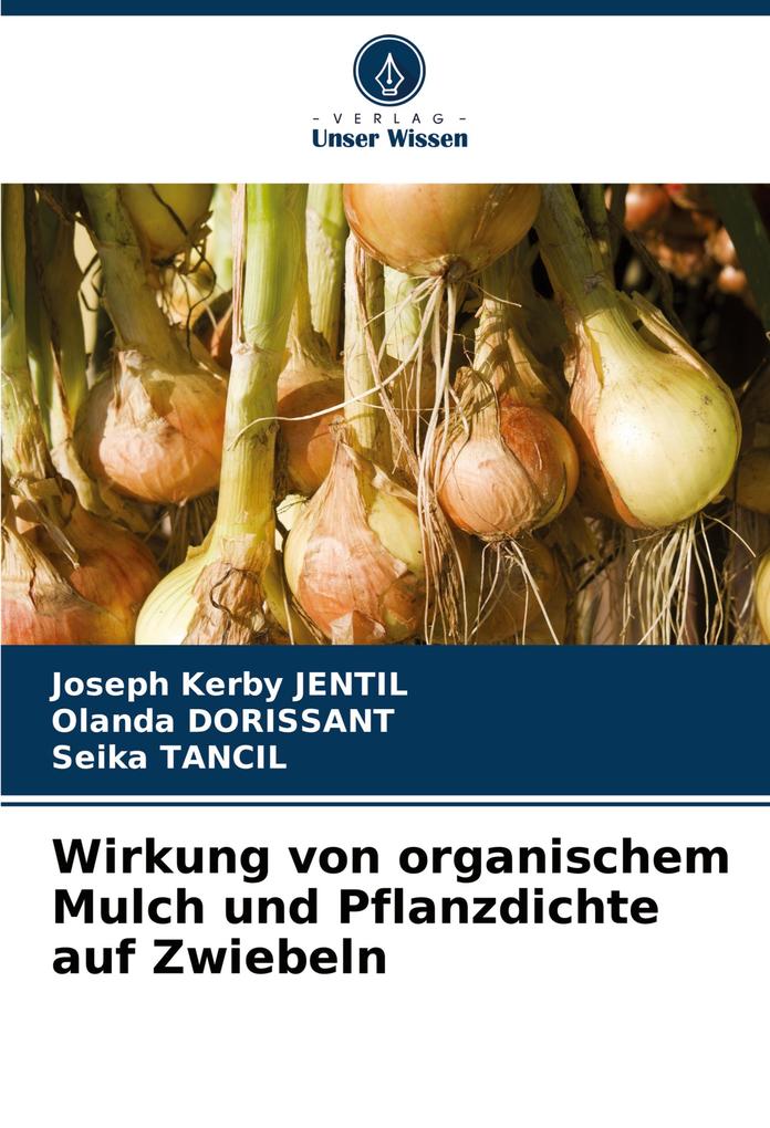 Wirkung von organischem Mulch und Pflanzdichte auf Zwiebeln
