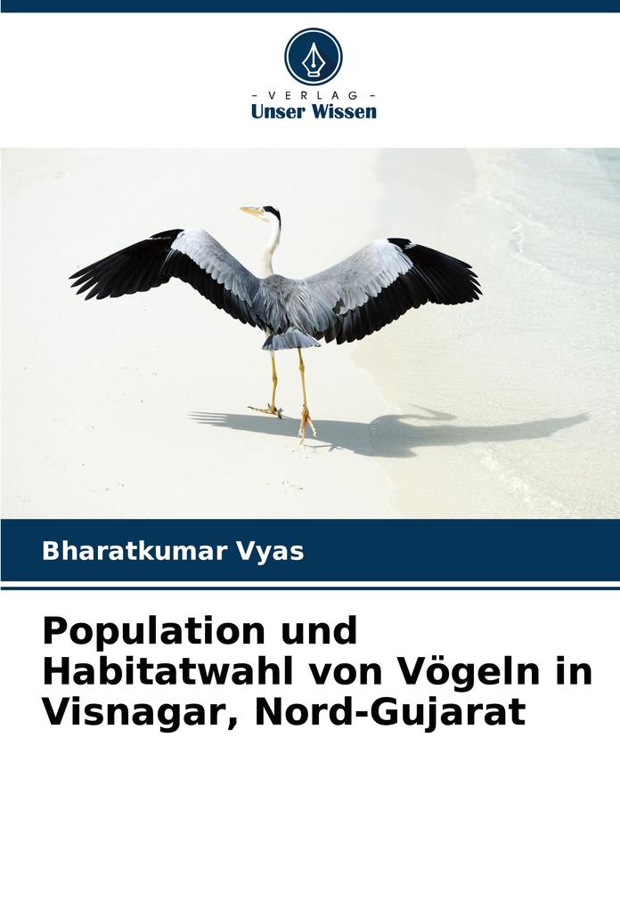 Population und Habitatwahl von Vögeln in Visnagar Nord-Gujarat