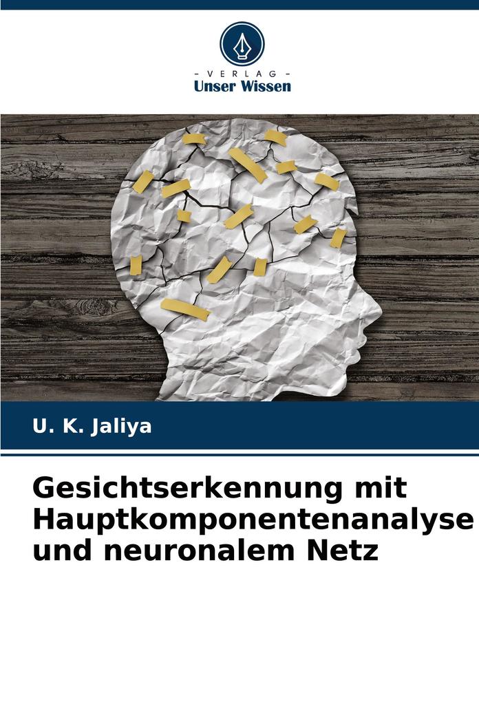 Gesichtserkennung mit Hauptkomponentenanalyse und neuronalem Netz