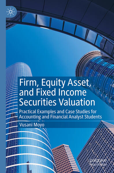 Firm Equity Asset and Fixed Income Securities Valuation
