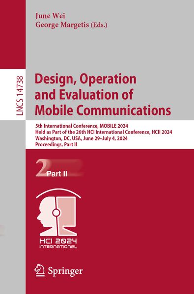 Human-Centered Design Operation and Evaluation of Mobile Communications