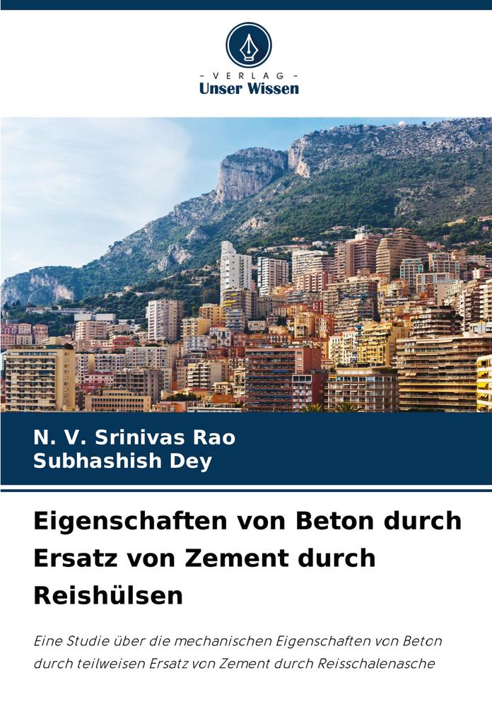 Eigenschaften von Beton durch Ersatz von Zement durch Reishülsen