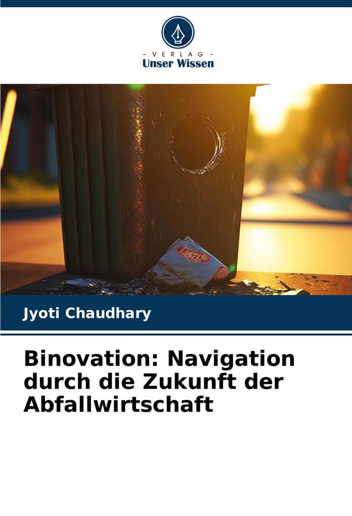 Binovation: Navigation durch die Zukunft der Abfallwirtschaft