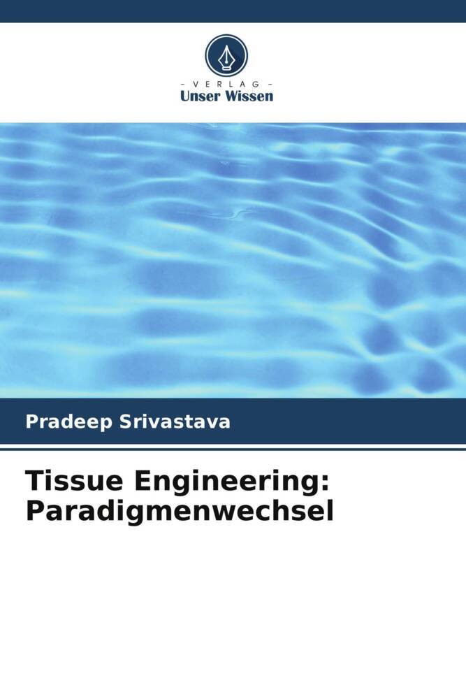 Tissue Engineering: Paradigmenwechsel