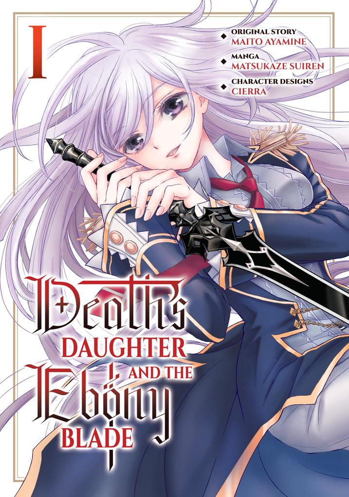 Death‘s Daughter and the Ebony Blade (Manga) Volume 1