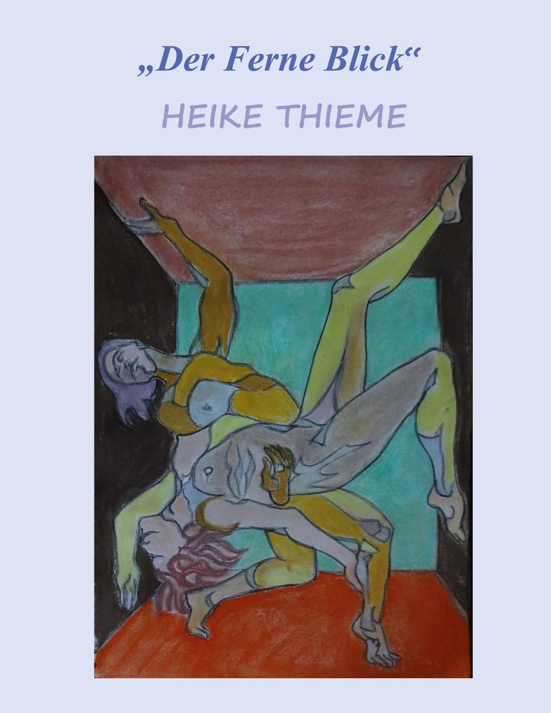'Der Ferne Blick'