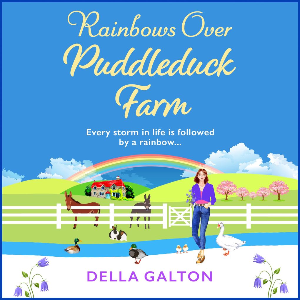 Rainbows Over Puddleduck Farm