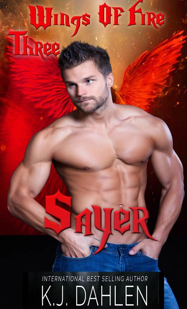 Sayer (Wings Of Fire MC #3)