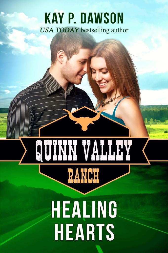 Healing Hearts (Quinn Valley Ranch #5)