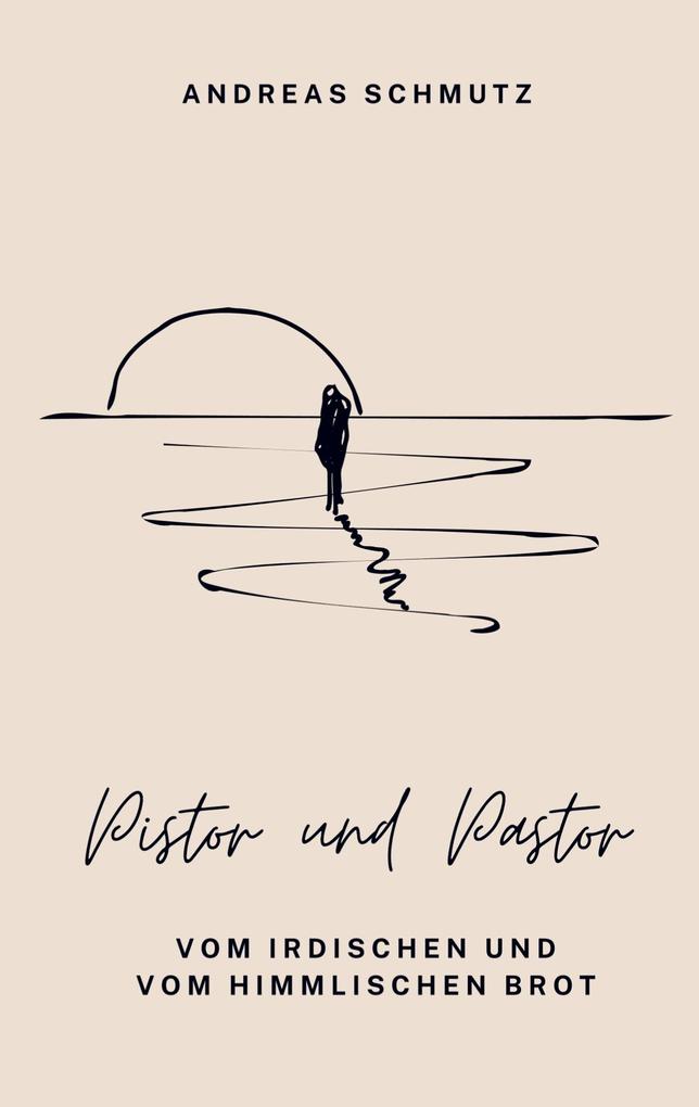 Pistor und Pastor