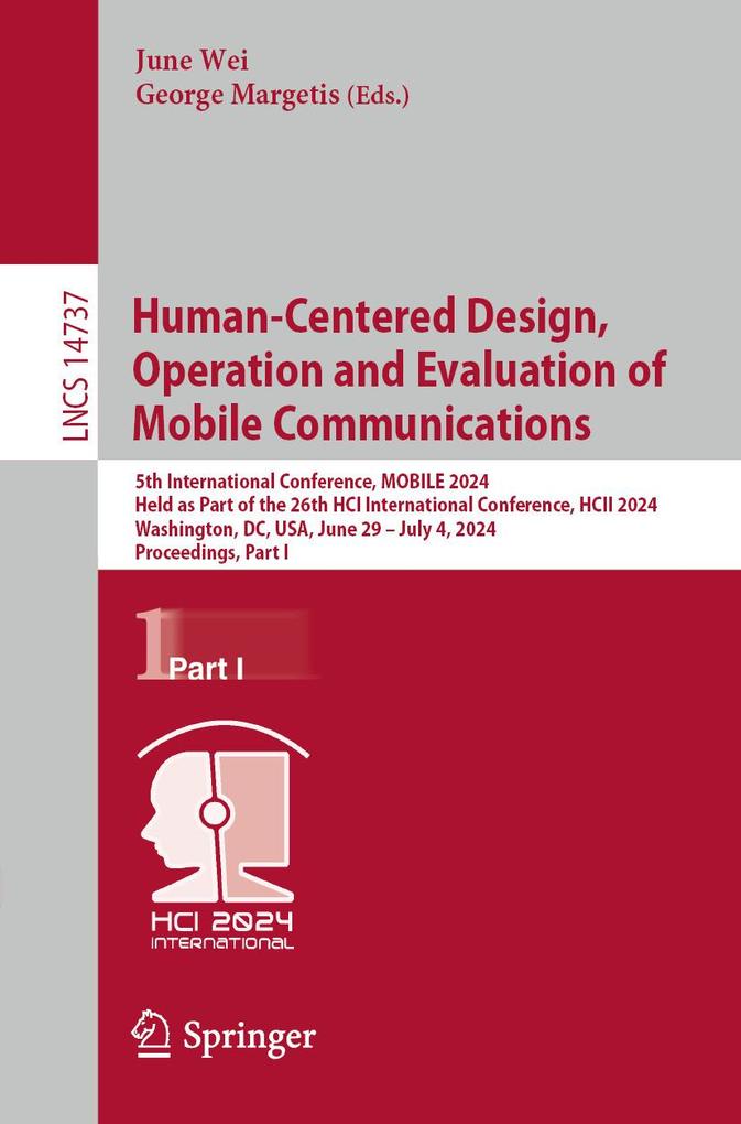 Human-Centered Design Operation and Evaluation of Mobile Communications