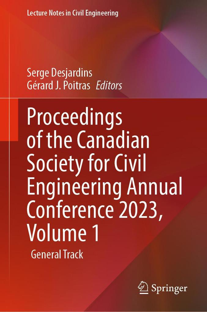 Proceedings of the Canadian Society for Civil Engineering Annual Conference 2023 Volume 1