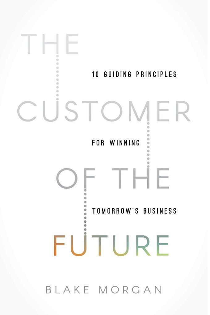 The Customer of the Future