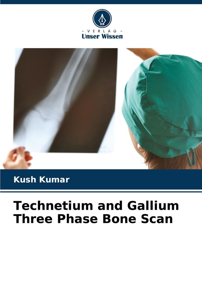 Technetium and Gallium Three Phase Bone Scan