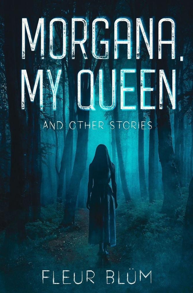 Morgana My Queen
