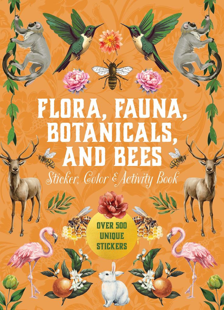 Quarto Flora Fauna Botanicals And Bees Sticker Color & Activity Book