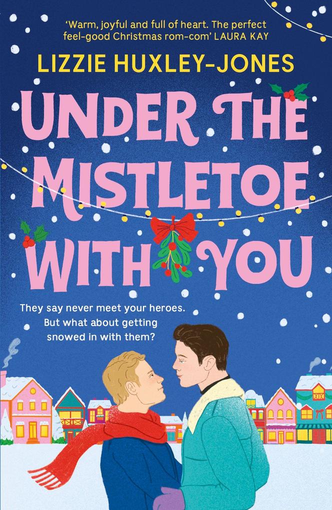 Hodder And Stoughton Ltd. Under The Mistletoe With You