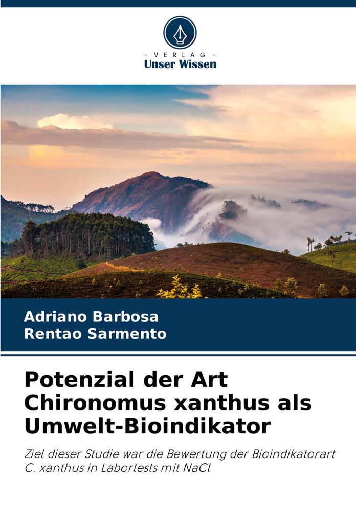 Potenzial der Art Chironomus xanthus als Umwelt-Bioindikator