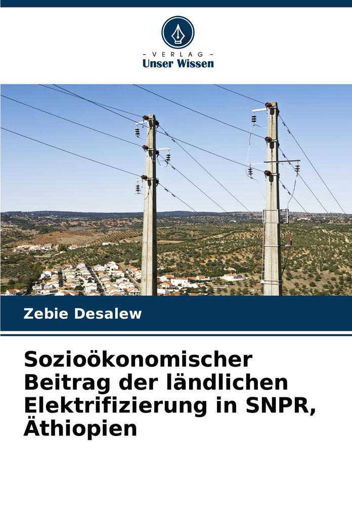 Sozioökonomischer Beitrag der ländlichen Elektrifizierung in SNPR Äthiopien