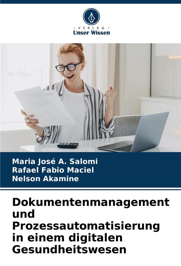 Dokumentenmanagement und Prozessautomatisierung in einem digitalen Gesundheitswesen