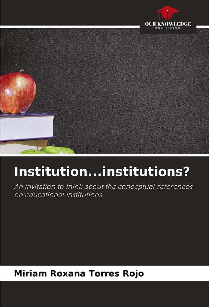 Institution...institutions?