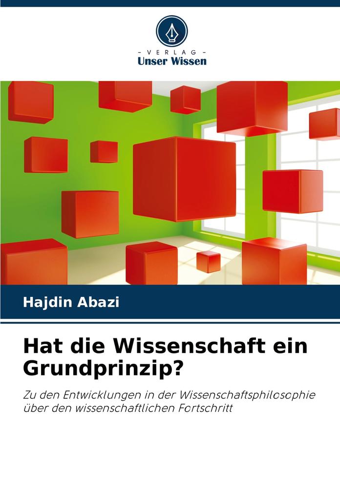 Hat die Wissenschaft ein Grundprinzip?