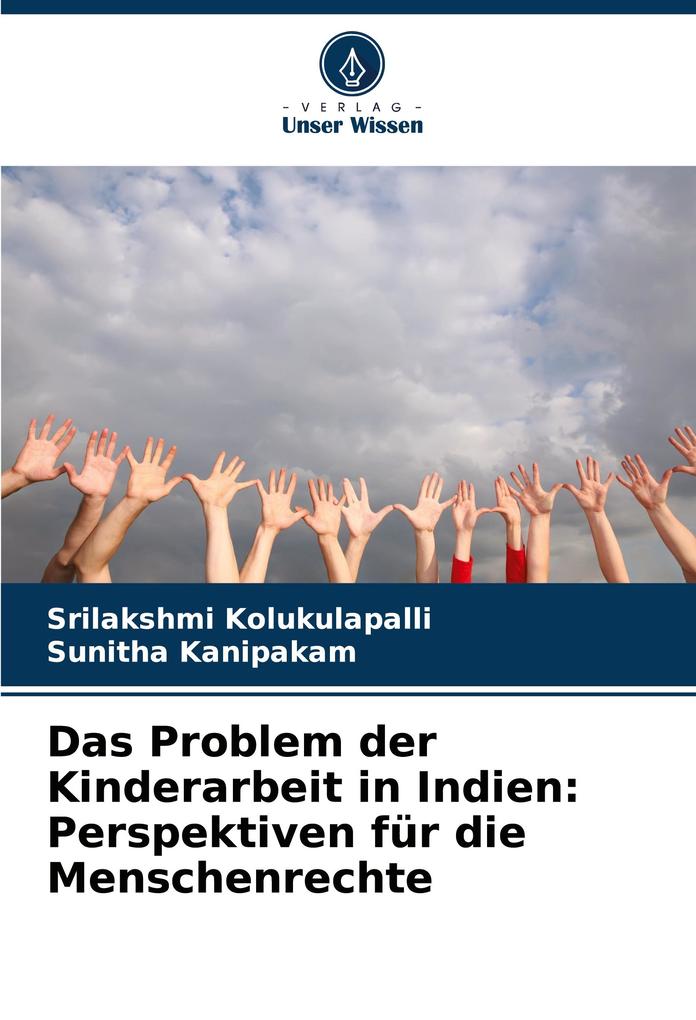 Das Problem der Kinderarbeit in Indien: Perspektiven für die Menschenrechte