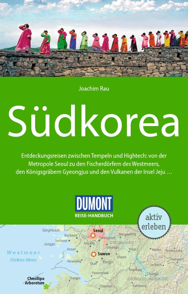 DUMONT Reise-Handbuch Reiseführer E-Book Südkorea