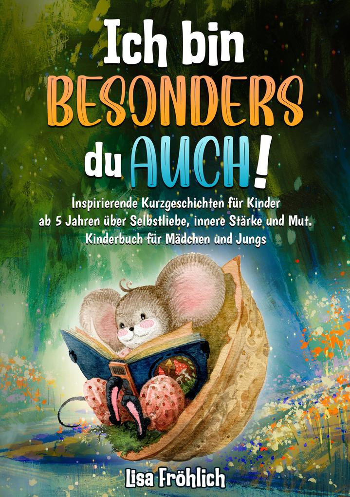 Ich bin besonders du auch!