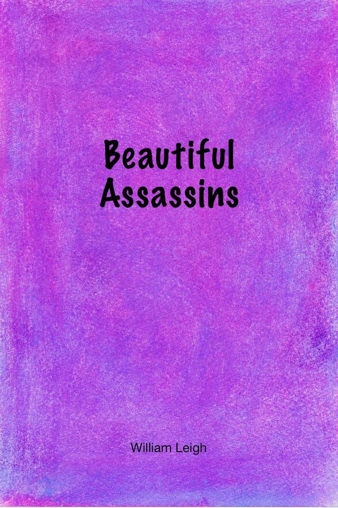 Beautiful Assassins